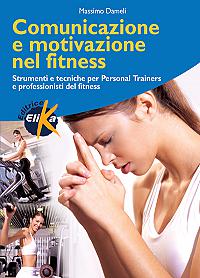 Comunicazione e motivazione nel Fitness 