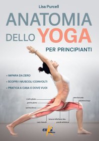 Anatomia dello yoga per principianti 