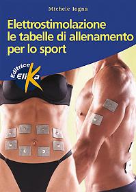 Elettrostimolazione le tabelle di allenamento per lo sport 