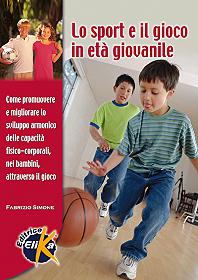 Lo sport e il gioco in età giovanile 